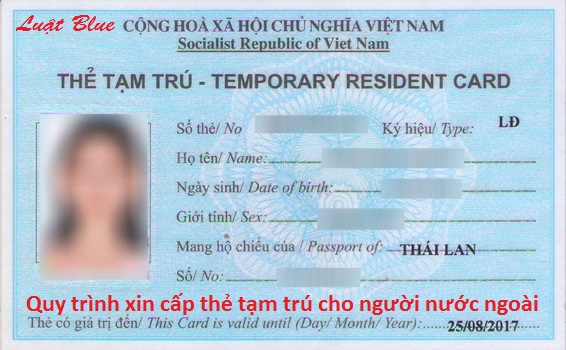 Quy trình xin cấp thẻ tạm trú cho người nước ngoài (nguồn internet)